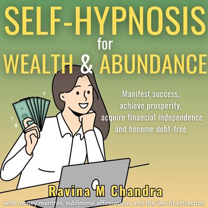 Self-Hypnosis for Wealth and Abundance
