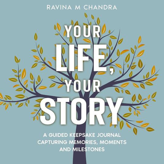 Your Life, Your Story