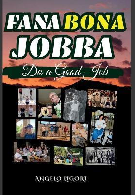 Fa Na Bona Jobba - Angelo Ligori - cover