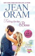 Falling for the Boss: A Small Town Romance