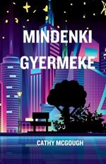 Mindenki Gyermeke