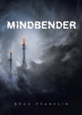 Mindbender - Brad Franklin - cover