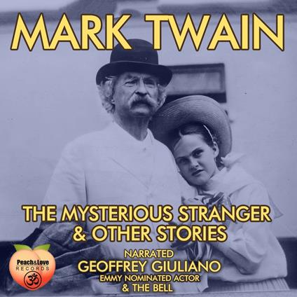 Mysterious Stranger & Other Stories, The