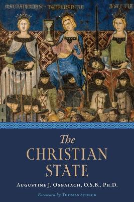 The Christian State - Augustine J Osgniach - cover