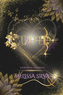 Cupid: A Paranormal Dark Romance - Melissa Silva - cover
