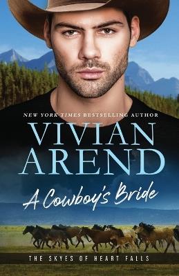 A Cowboy Bride - Vivian Arend - cover