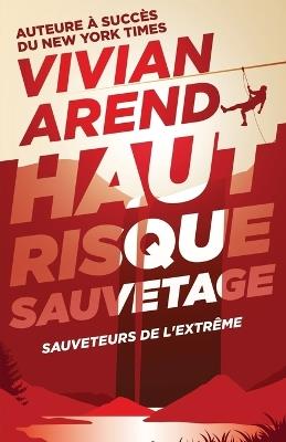 Haut Risque: Sauvetage - Vivian Arend - cover