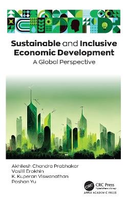Sustainable and Inclusive Economic Development: A Global Perspective - cover