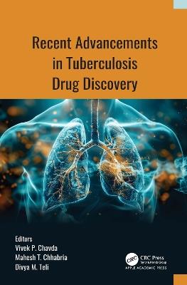 Recent Advancements in Tuberculosis Drug Discovery - cover
