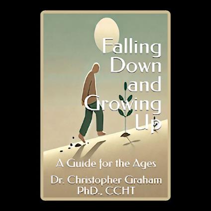 Falling Down and Growing Up