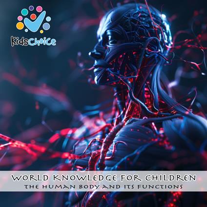 The human body and its functions