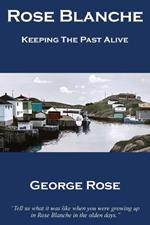 Rose Blanche: Keeping the Past Alive