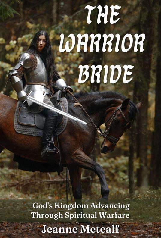 The Warrior Bride