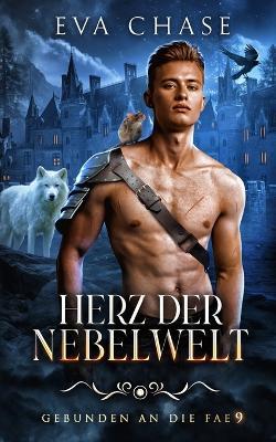 Herz der Nebelwelt - Eva Chase - cover