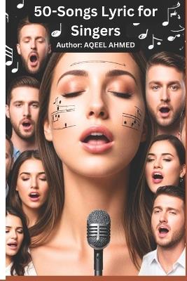 50-Songs Lyric for singers - Aqeel Ahmed - cover