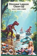Dinosaur Lagoon Clean-Up