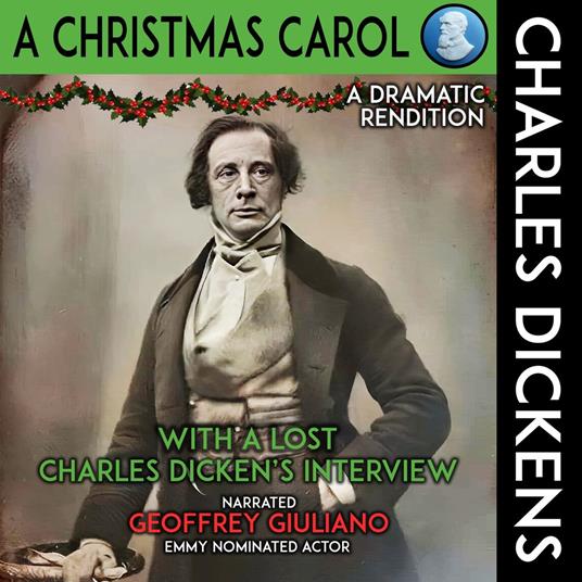Christmas Carol A Dramatic Rendition, A
