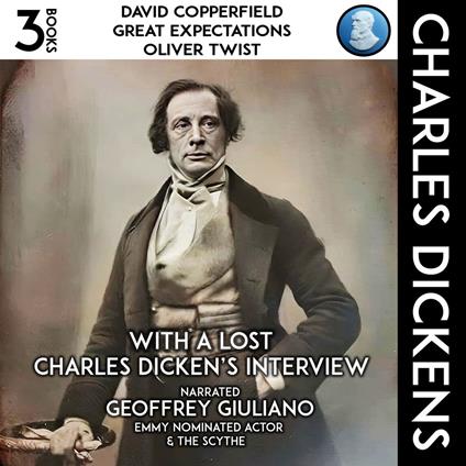 David Copperfield, Great Expectations, Oliver Twist