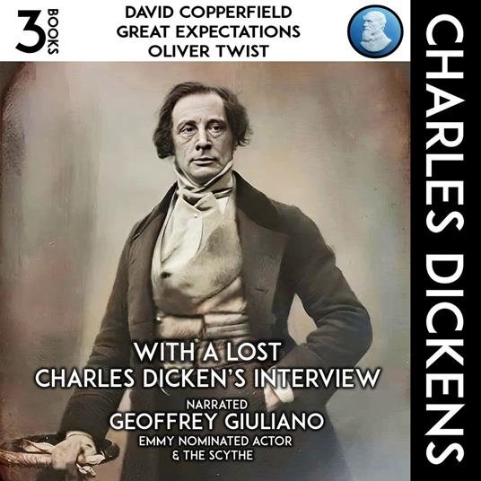 David Copperfield, Great Expectations, Oliver Twist