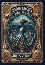 20,000 Leagues Under the Sea (Collector's Edition) (Laminated Hardback with Jacket)