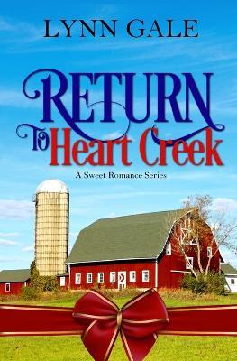 Return to Heart Creek - The Series - Gale - cover