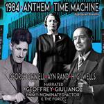 1984 Anthem Time Machine