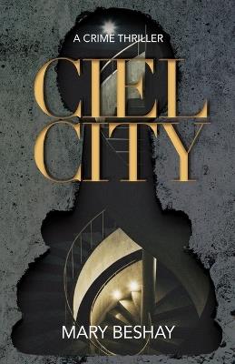 Ciel City - Mary Beshay - cover