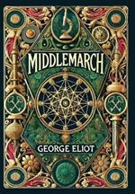 Middlemarch (Collector's Edition) (Laminated Hardback with Jacket)