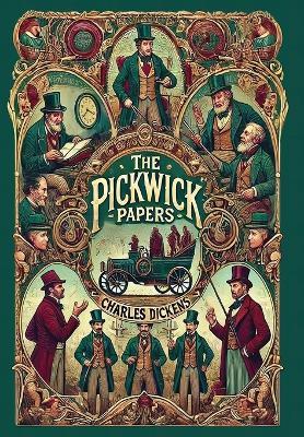 The Pickwick Papers (Collector's Edition) (Laminated Hardback with Jacket) - Charles Dickens - cover