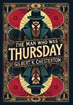 The Man Who Was Thursday (Collector's Edition) (Laminated Hardback with Jacket)