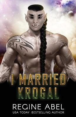 I Married Krogal - Regine Abel - cover