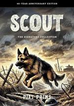 Scout: The Signature Collection