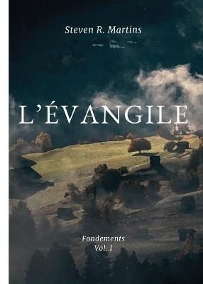 L'Évangile - Steven R Martins - cover
