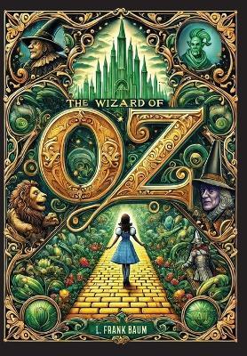 The Wizard of Oz (Collector's Edition) (Laminated Hardback with Jacket) - L Frank Baum - cover
