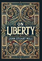 On Liberty (Collector's Edition) (Laminated Hardback with Jacket)