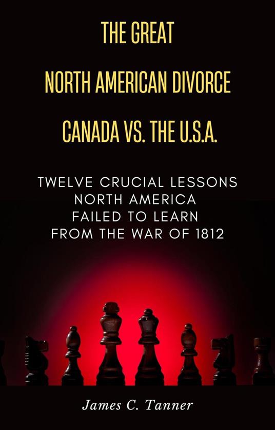 The Great North American Divorce Canada vs. USA