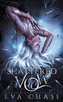 Shattered Vow - Eva Chase - cover