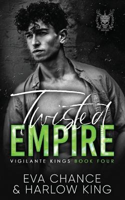 Twisted Empire - Eva Chance,Harlow King - cover