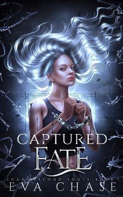 Captured Fate - Eva Chase - cover