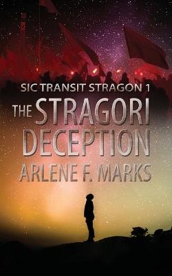 The Stragori Deception - Arlene F Marks - cover