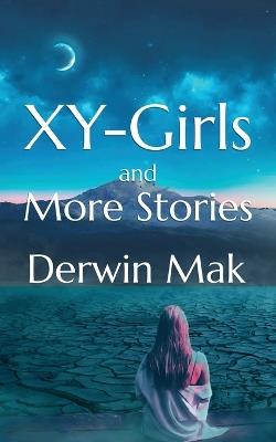 XY-Girls and More Stories - Derwin Mak - cover
