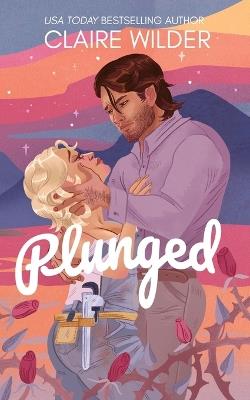 Plunged - Claire Wilder - cover