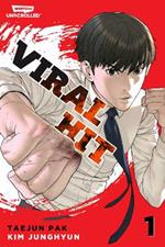 Viral Hit Volume One: A WEBTOON Unscrolled Graphic Novel