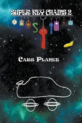 Super Key Chains 2 - Ali Najjar-Khatirkolaei - cover