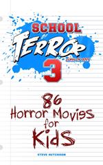 School of Terror 2021: 86 Horror Movies for Kids