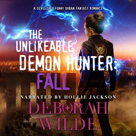 The Unlikeable Demon Hunter: Fall