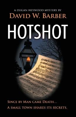 Hotshot - David W Barber - cover