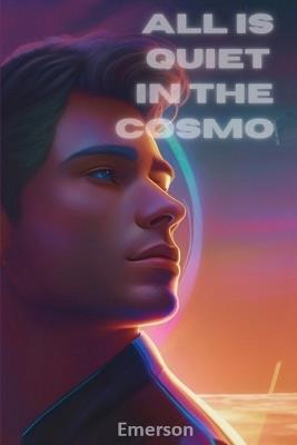 All is Quiet in the Cosmos - Emerson - cover