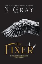 The Fixer: A Paranormal Romance That Stings!