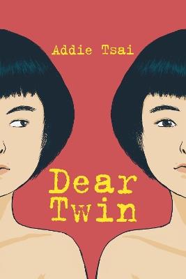 Dear Twin - Addie Tsai - cover